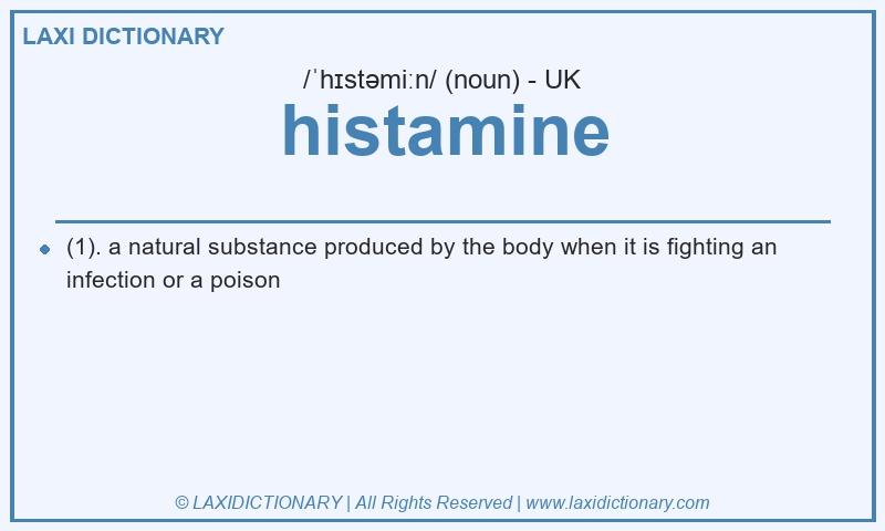 Definition histamine in British English