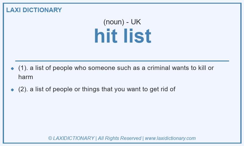 Definition hit list in British English