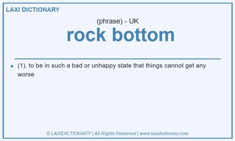 Definition  rock bottom in British English