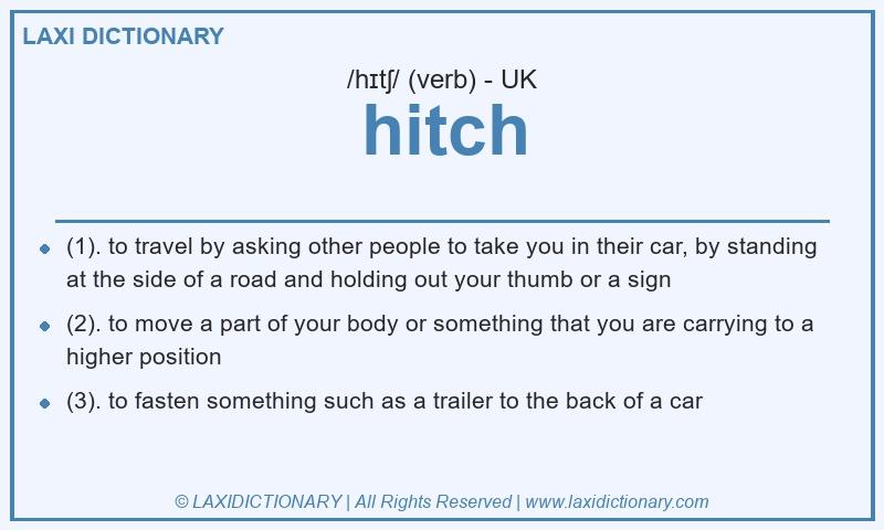 Definition hitch in British English