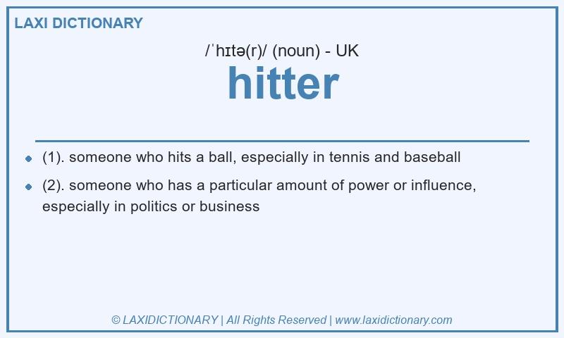 Definition hitter in British English