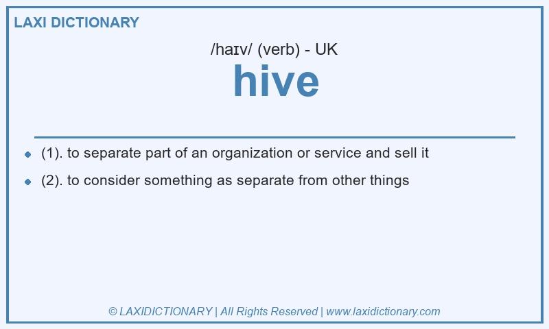 Definition hive in British English