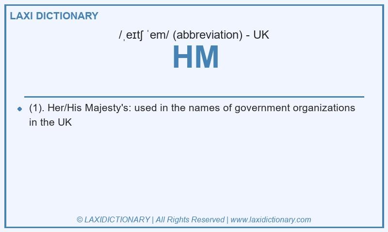 Definition HM in British English