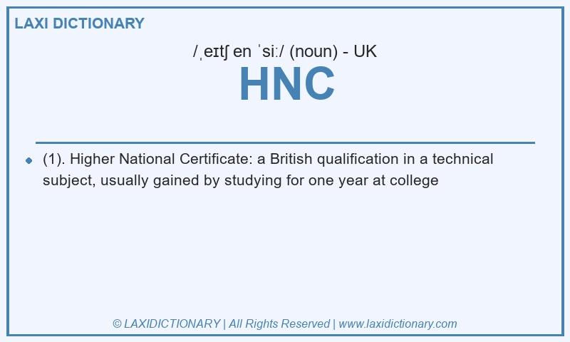 Definition HNC in British English