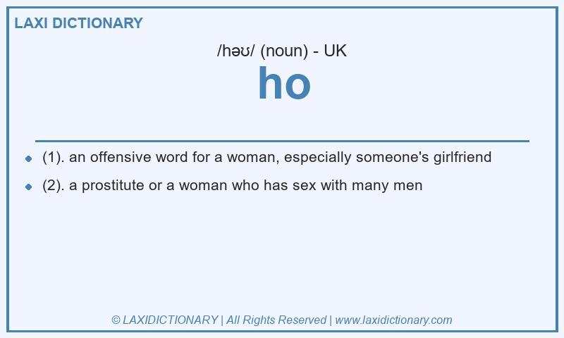 Definition ho in British English