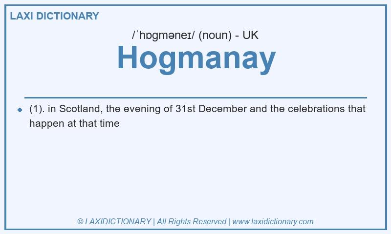 Definition Hogmanay in British English