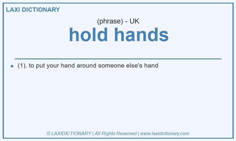 Definition hold hands in British English