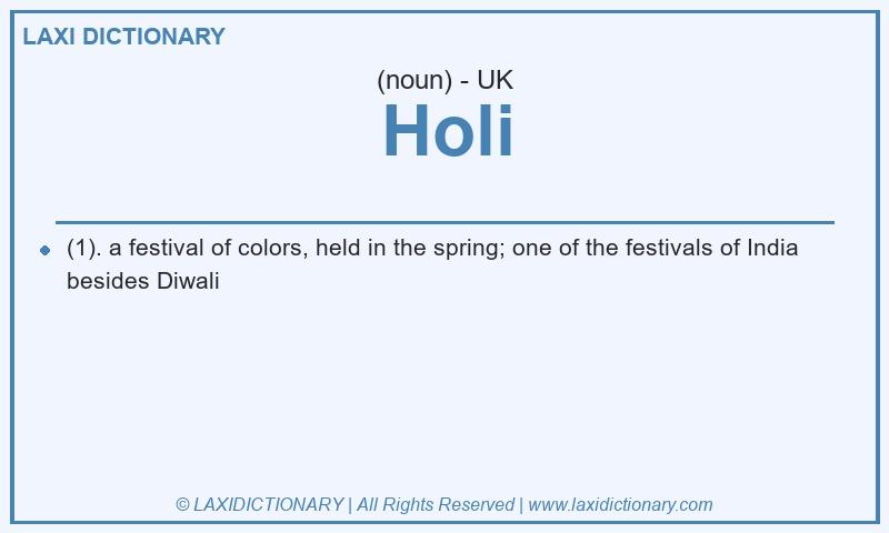 Definition Holi in British English