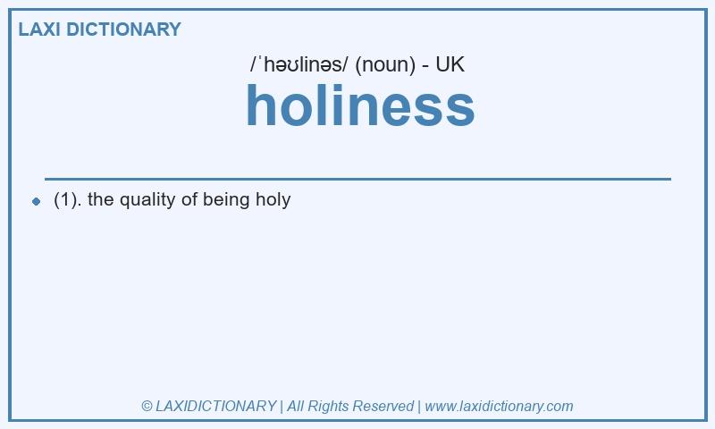 Definition holiness in British English