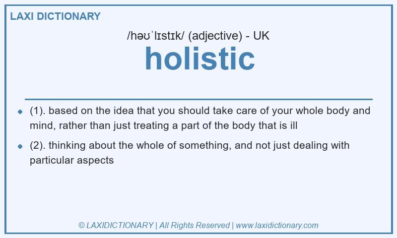Definition holistic in British English