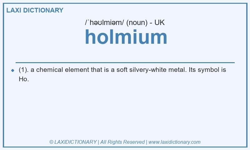 Definition holmium in British English