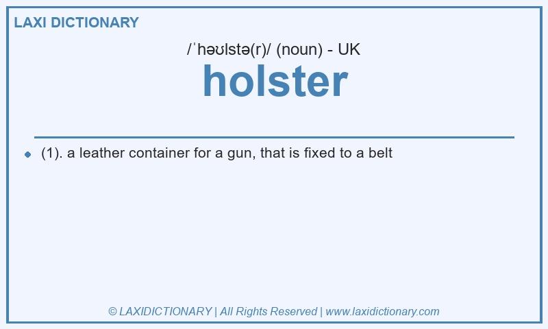 Definition holster in British English