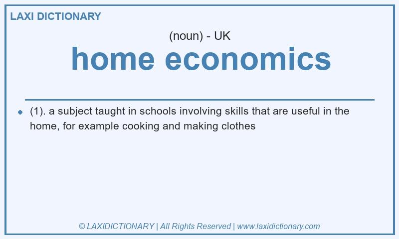 Definition home economics in British English
