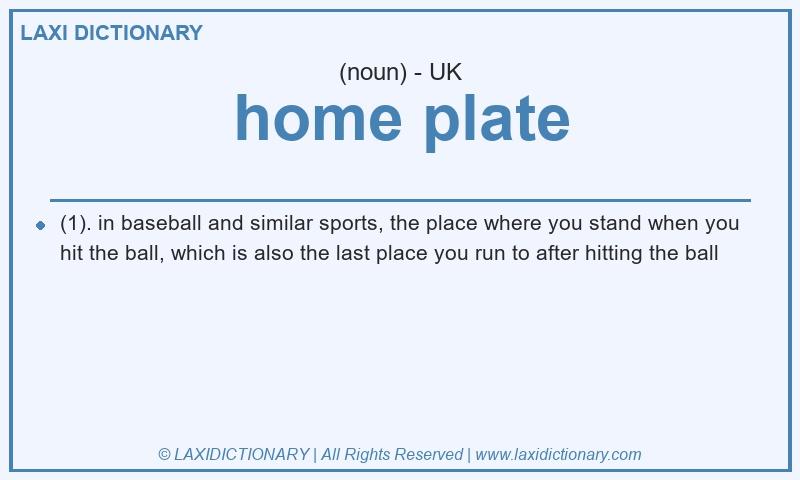 Definition home plate in British English