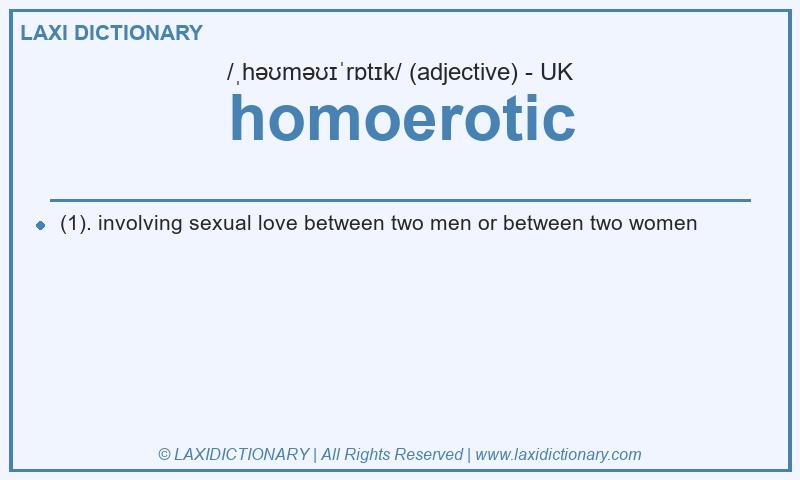 Definition homoerotic in British English