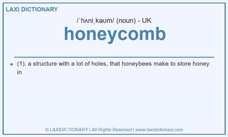 Definition honeycomb in British English