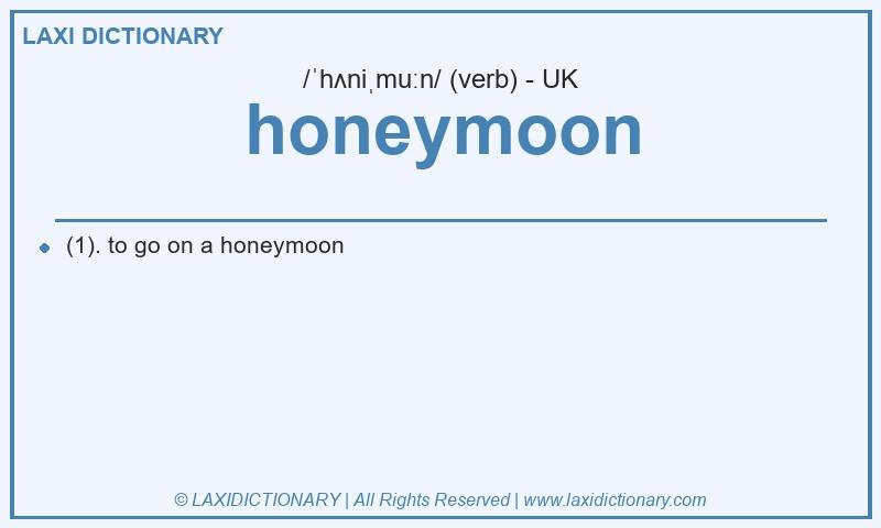 Definition honeymoon in British English