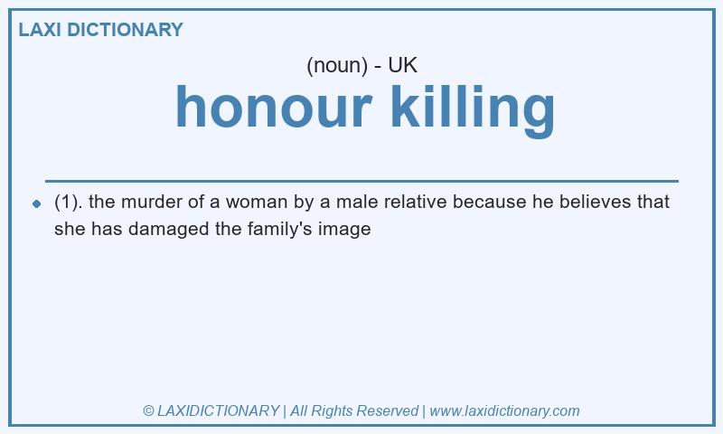 Definition honour killing in British English