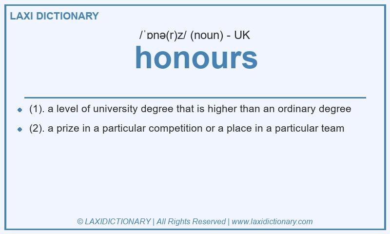 Definition honours in British English