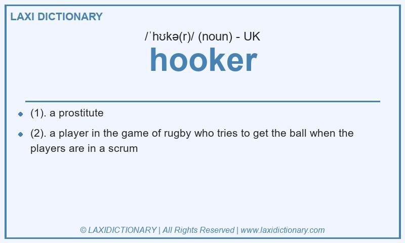 Definition hooker in British English