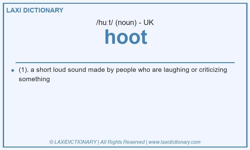 Definition hoot in British English