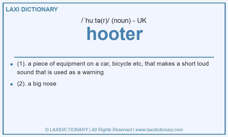Definition hooter in British English