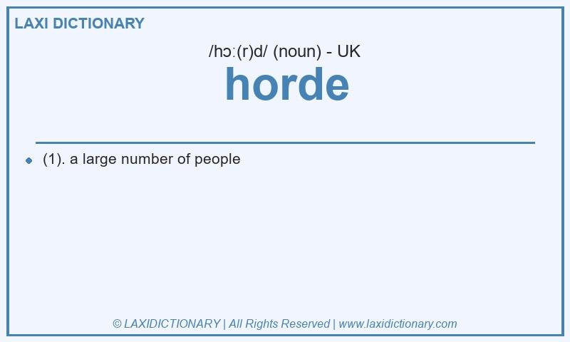 Definition horde in British English