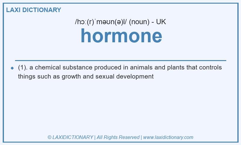 Definition hormone in British English
