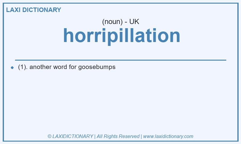 Definition horripillation in British English