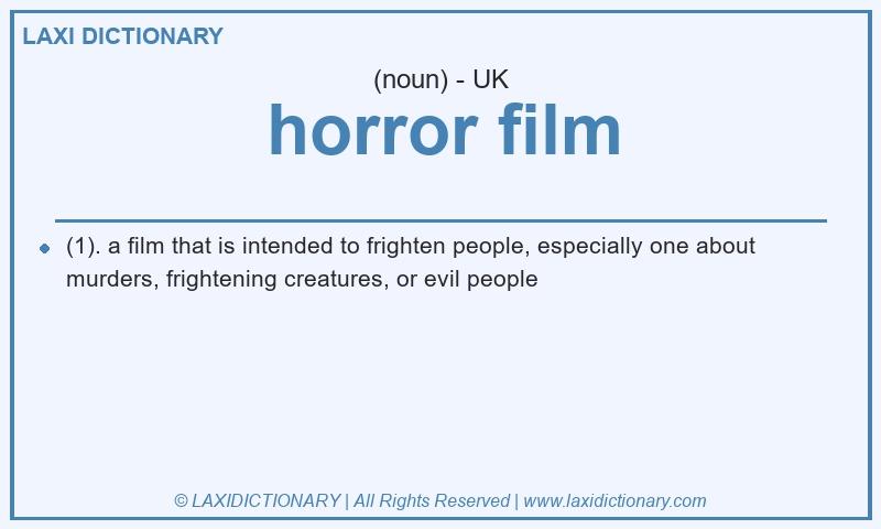 Definition horror film in British English