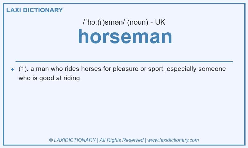 Definition horseman in British English