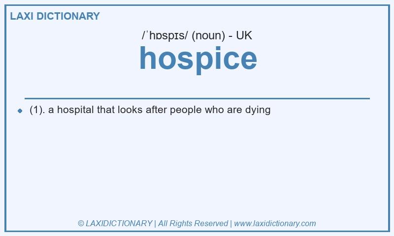 Definition hospice in British English