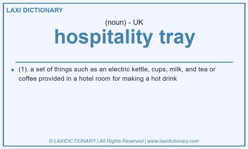 Definition hospitality tray in British English
