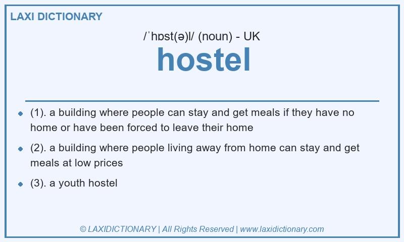 Definition hostel in British English