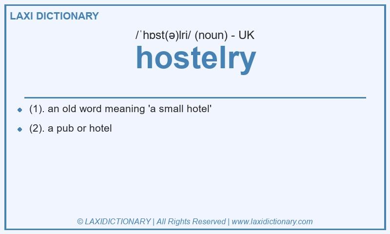 Definition hostelry in British English