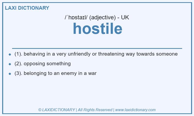 Definition hostile in British English