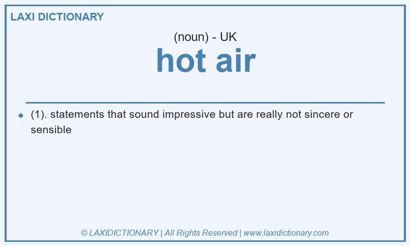 Definition hot air in British English