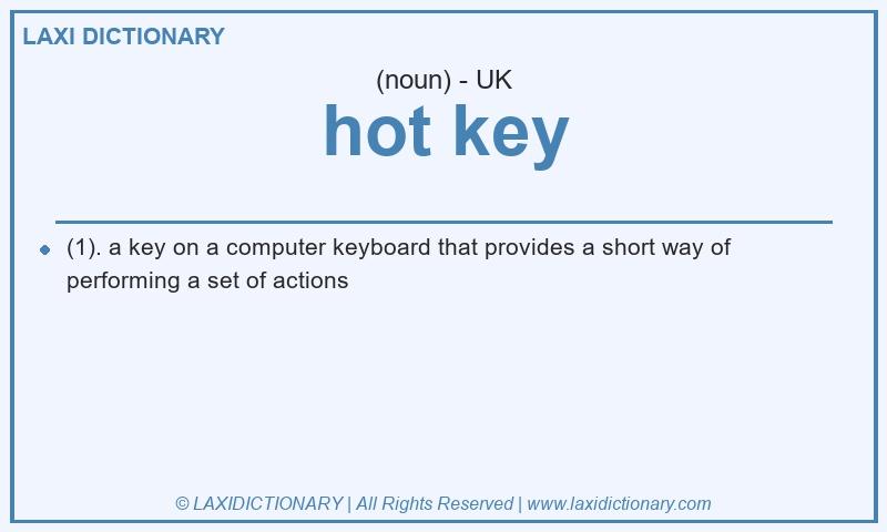 Definition hot key in British English
