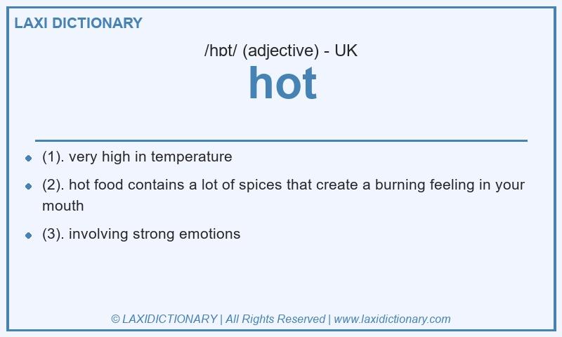 Definition hot in British English