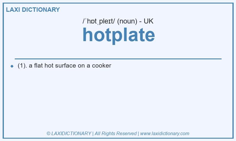 Definition hotplate in British English
