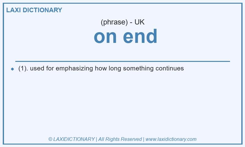 Definition on end in British English