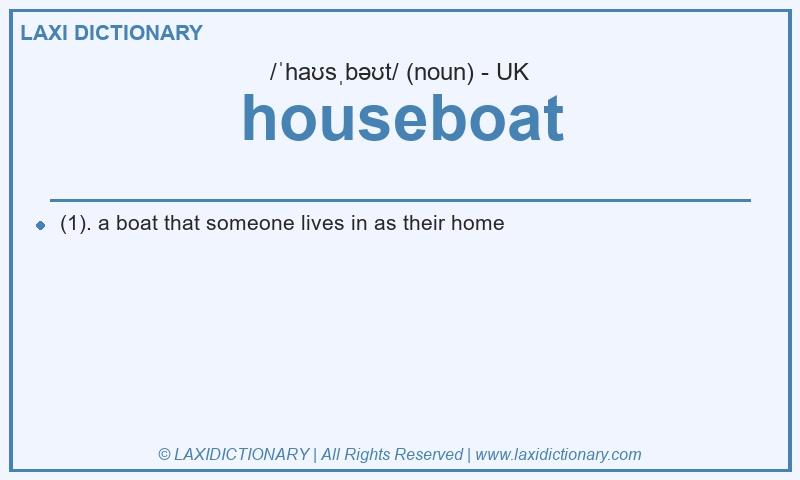 Definition houseboat in British English