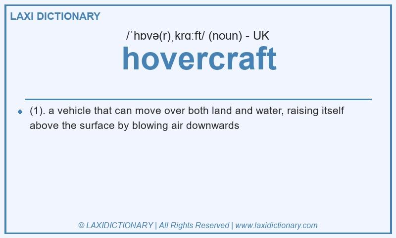 Definition hovercraft in British English