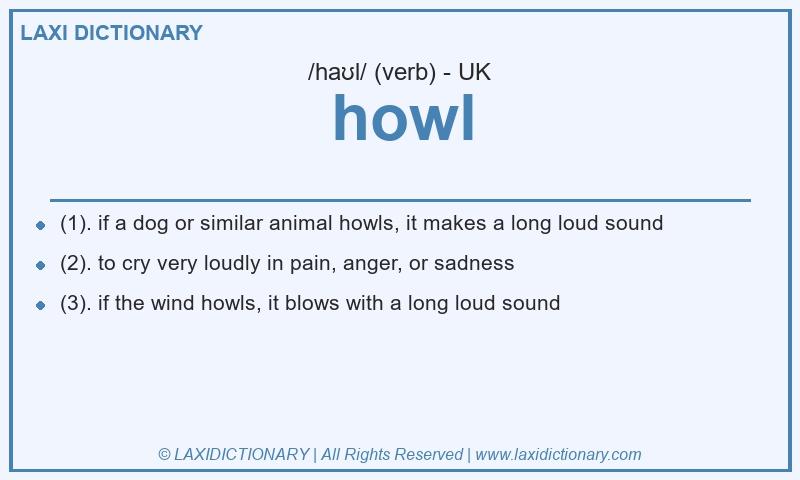 Definition howl in British English