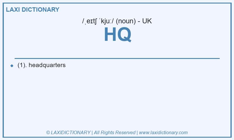 Definition HQ in British English