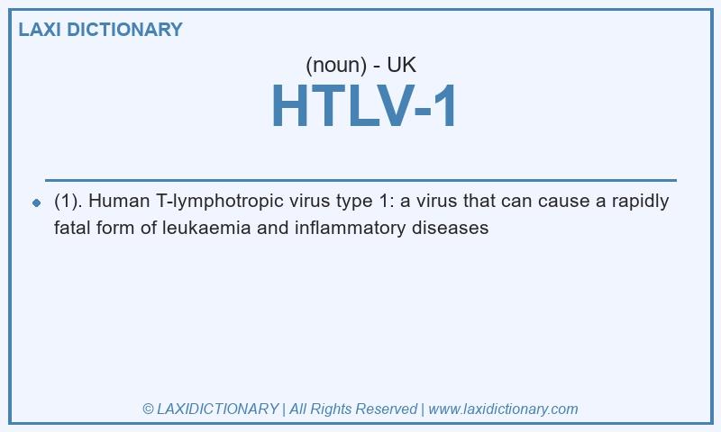 Definition HTLV-1 in British English