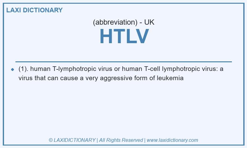 Definition HTLV in British English