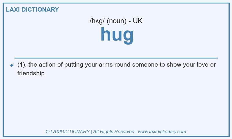 Definition hug in British English