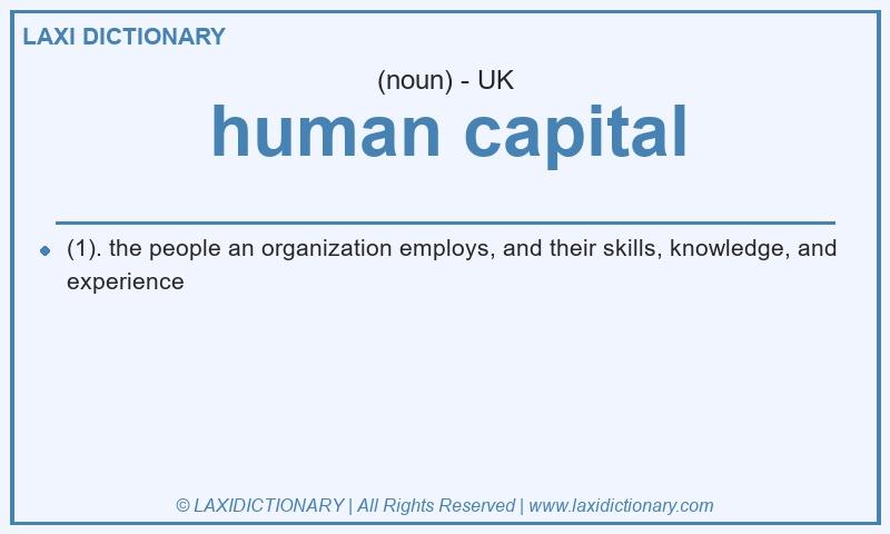 Definition human capital in British English