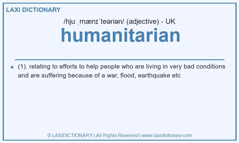 Definition humanitarian in British English